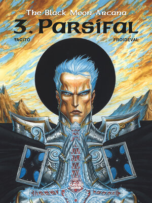 cover image of The Black Moon Arcana--Volume 3--Parsifal